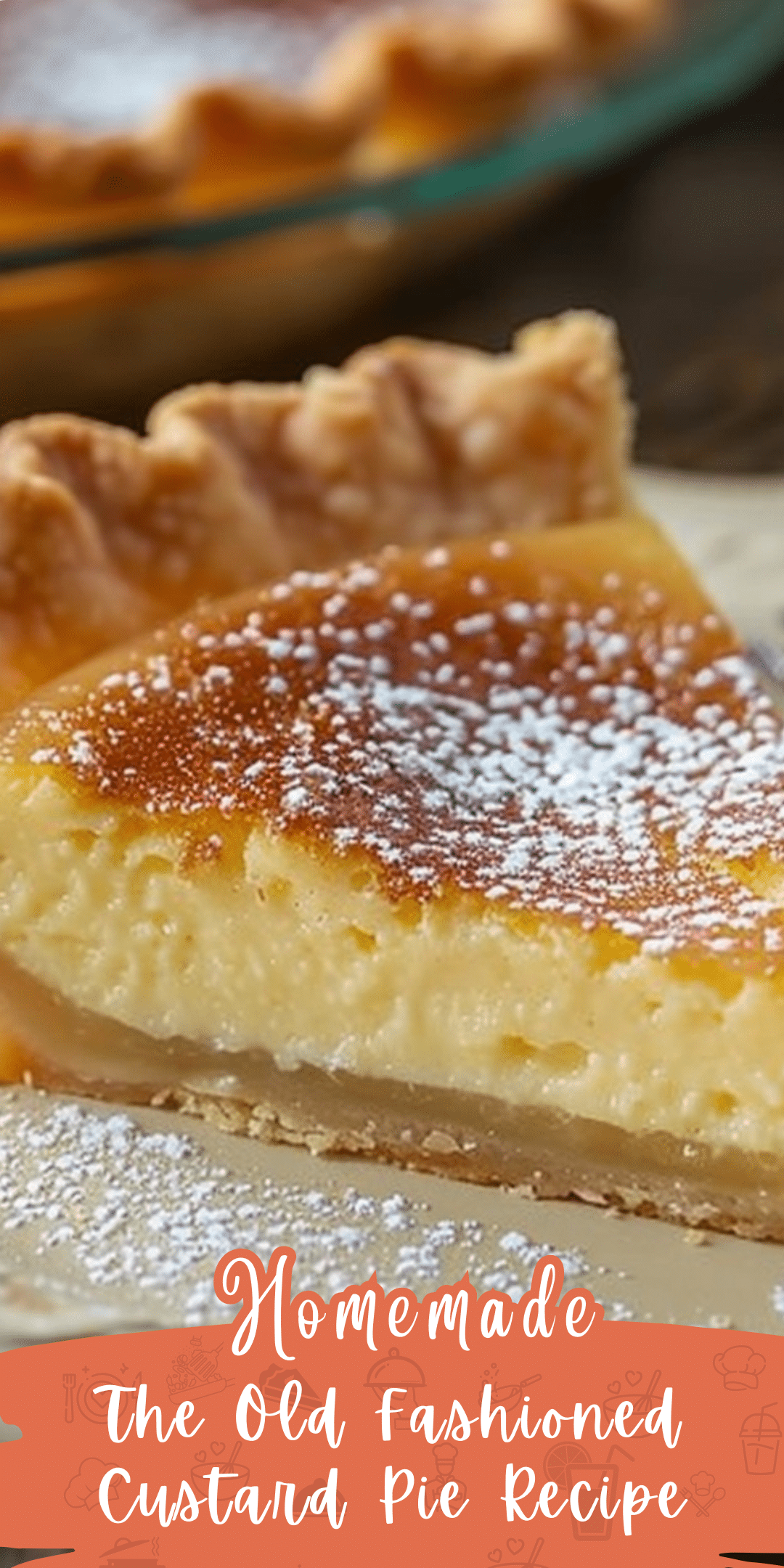 The Old Fashioned Custard Pie Recipe - Recipes by Janet