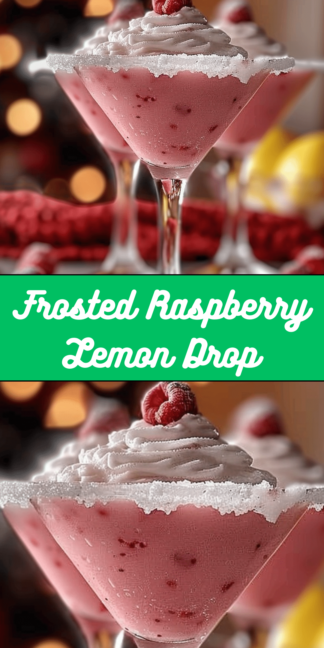 Frosted Raspberry Lemon Drop Recipe Frosted Raspberry Lemon Drop - Recipes by Janet